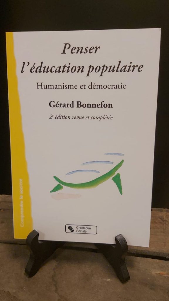 Livre enseignement : Penser l'éducation populaire - Gérard Bonnefon