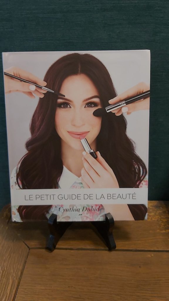 Livre santé : Le petit guide de la beauté - Cynthia Dulude