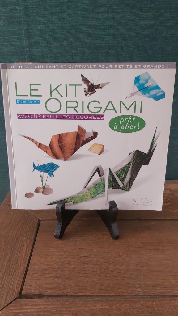 Livre créatif : Le kit origami - Dessain et Tolra