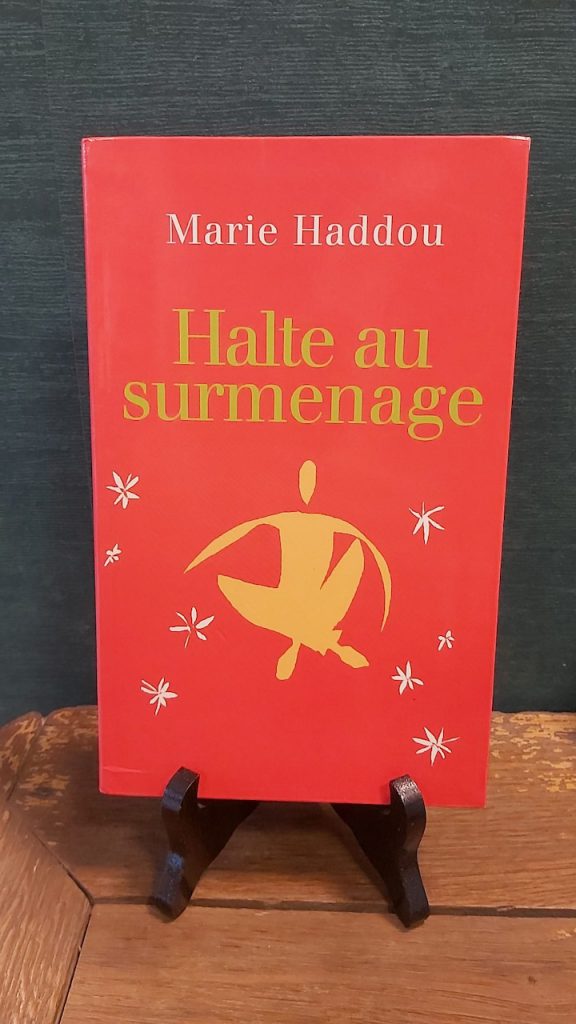Livre santé : Halte au surmenage - Marie Haddou