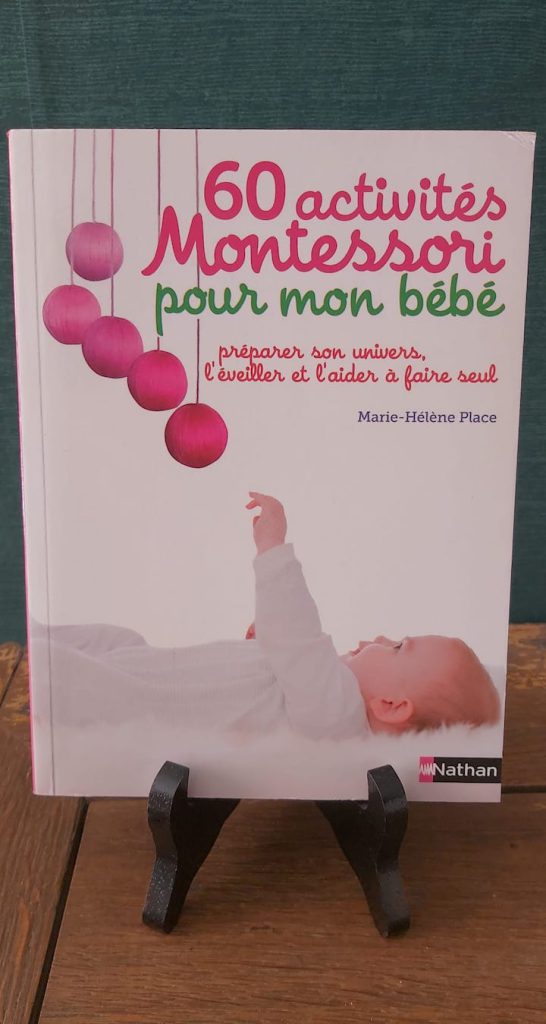 Livre éducatif : 60 activités Montessori pour mon bébé - Marie-Hélène Place