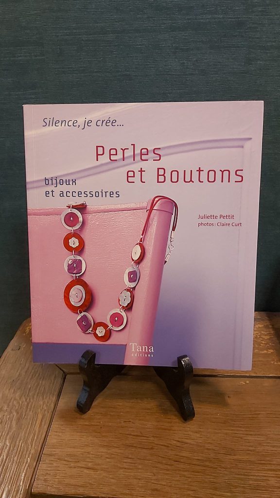 Livre créatif : Silence je crée... Perles et boutons - Tana