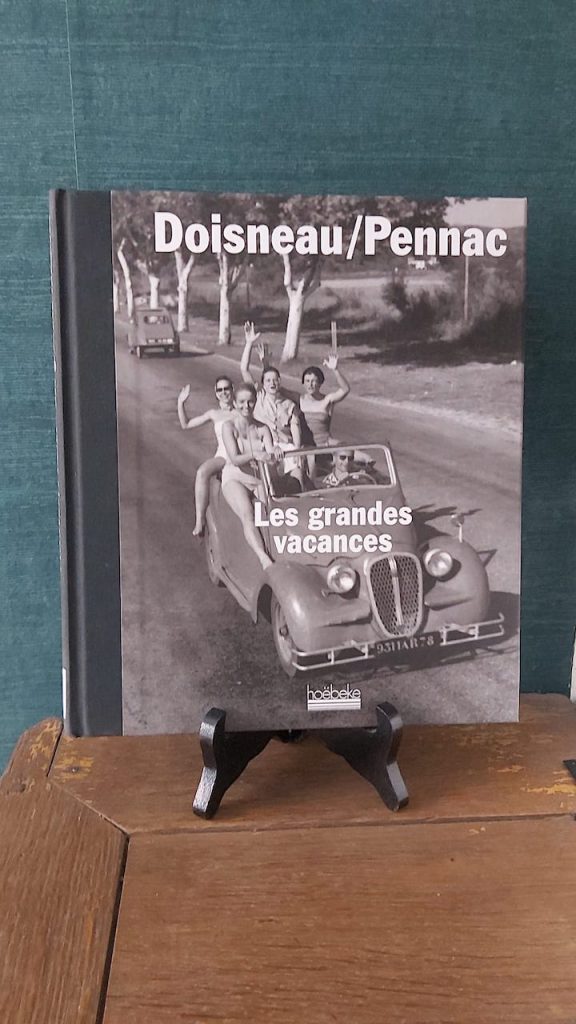 Livre arts : Les grandes vacances - Doisneau / Pennac