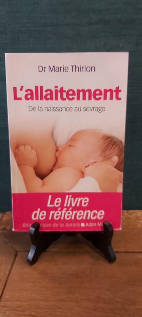 Dr Marie Thirion - L'allaitement de la naissance au sevrage - 5 €