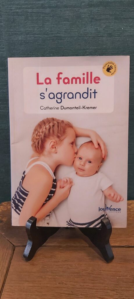 Catherine Dumonteil-Kremer - La famille s'agrandit - 6,40 €