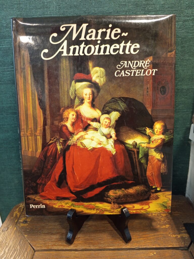 André Castelot - Marie Antoinette - 10€