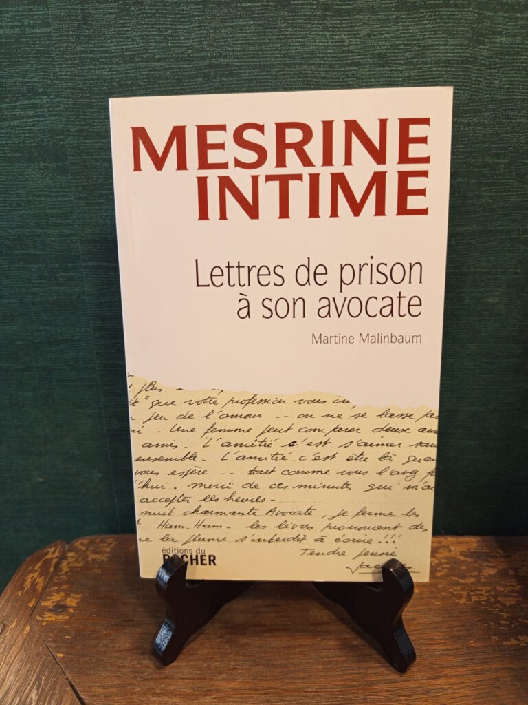 Martine Malinbaum - Mesrine intime - lettres de prison à son avocate - 6€