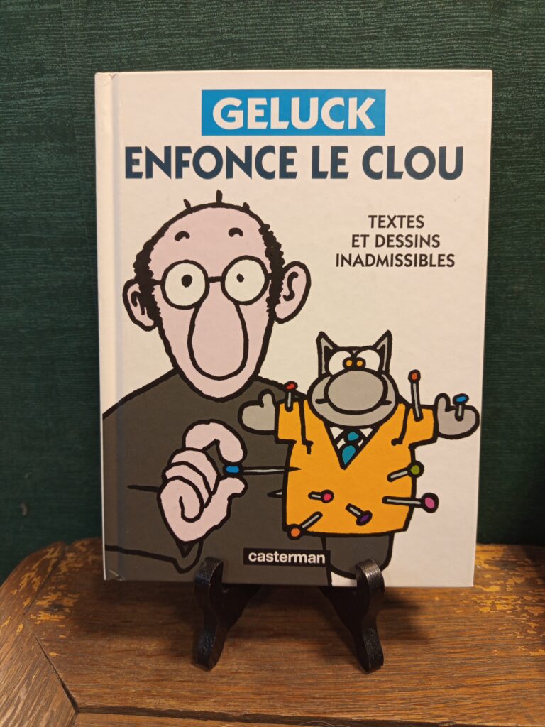 Geluck enfonce le clou