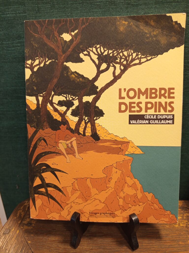 Dupuis - Guillaume - l'ombre des pins