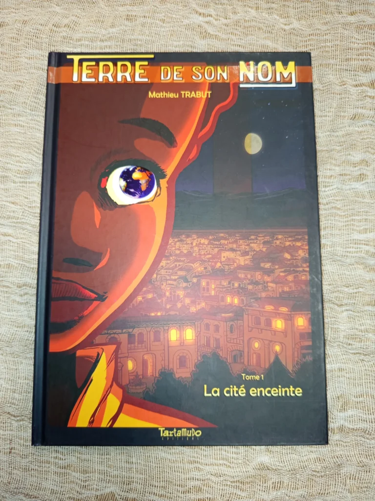 Terre de son nom - tome 1 - la cité enceinte - Mathieu Trabut - 7€