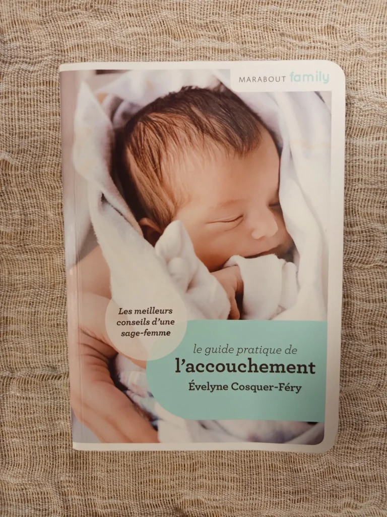 Le guide pratique de l'accouchement - Evelyne Cosquer Féry - 4€